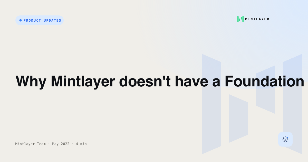 Why Mintlayer doesn't have a Foundation