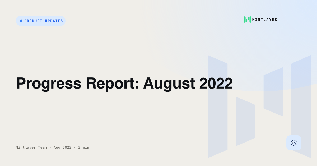 Progress Report: August 2022