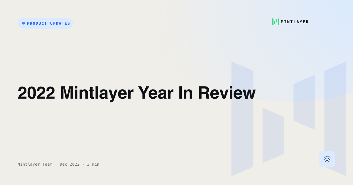 2022 Mintlayer Year In Review