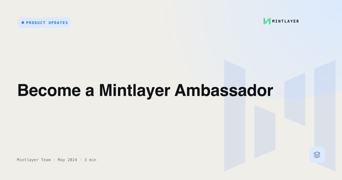 Become a Mintlayer Ambassador
