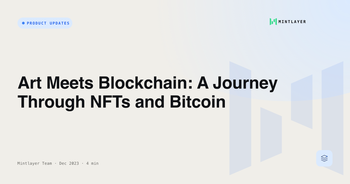 Art Meets Blockchain: A Journey Through NFTs and Bitcoin
