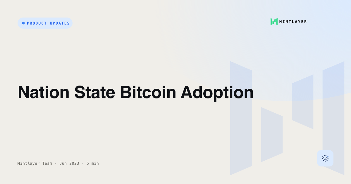 Nation State Bitcoin Adoption