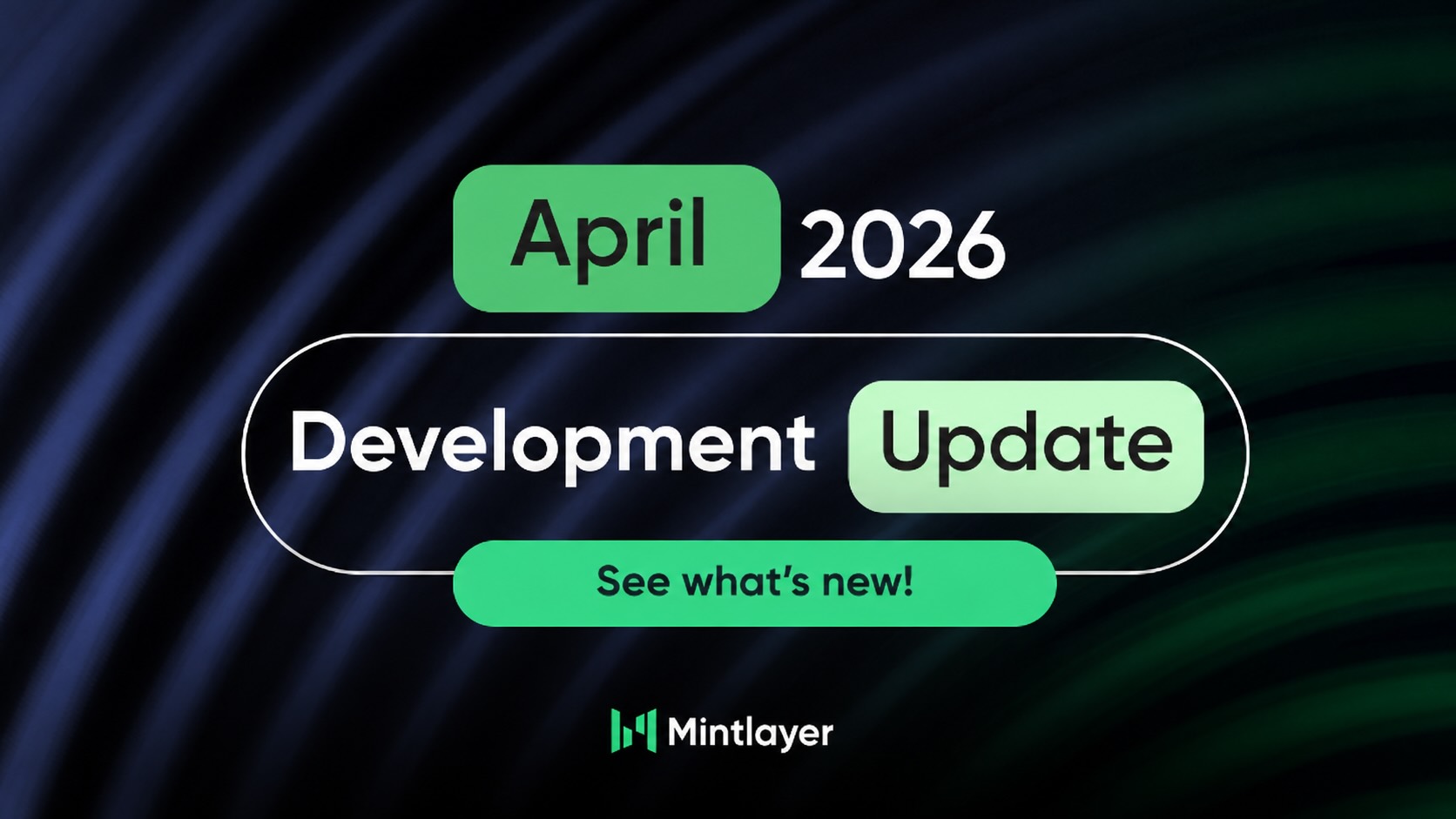 Mintlayer Development Update - April
