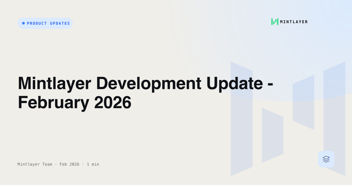 Mintlayer Development Update - February 2026