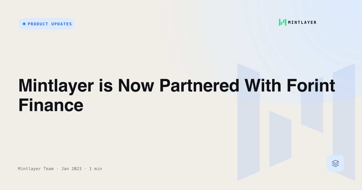 Mintlayer is Now Partnered With Forint Finance