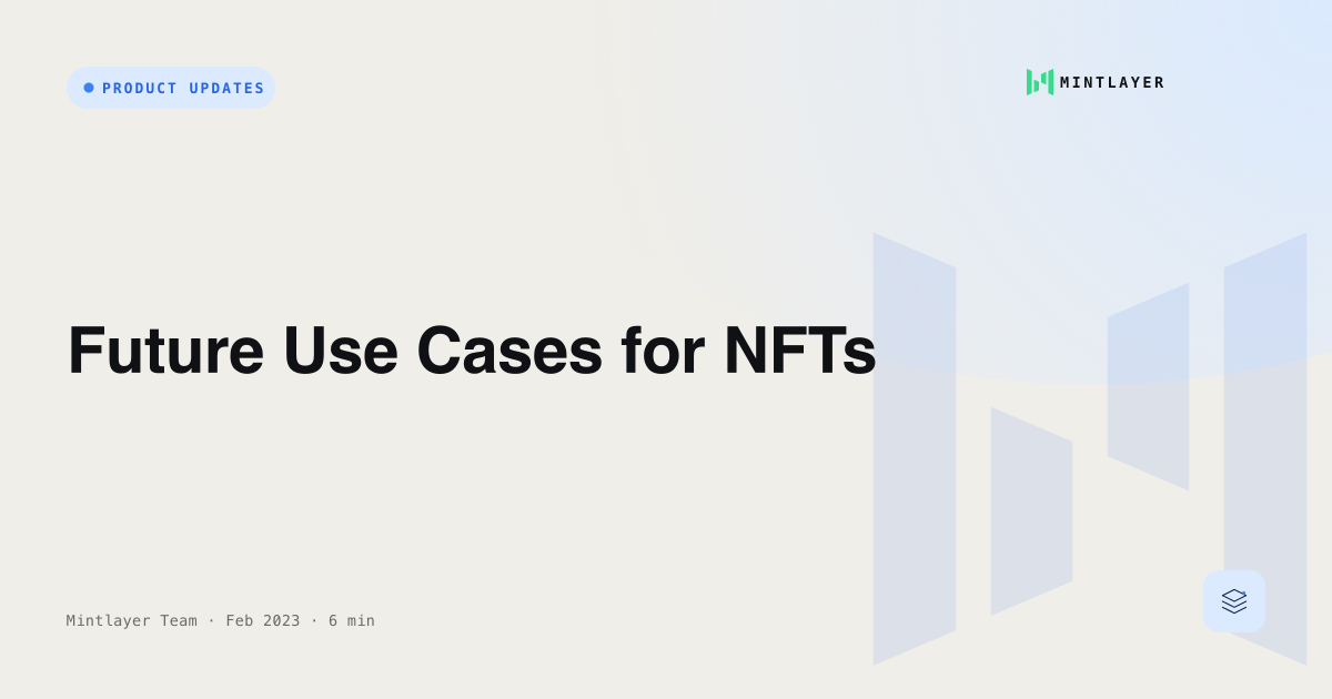 Future Use Cases for NFTs