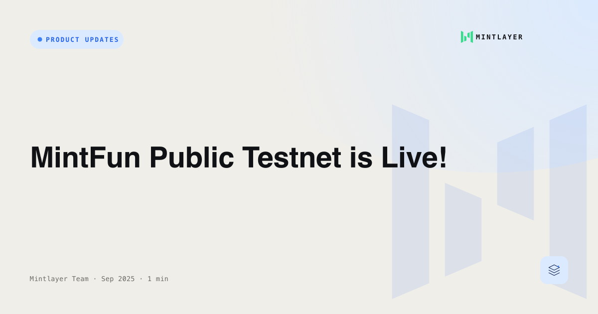 MintFun Public Testnet is Live!