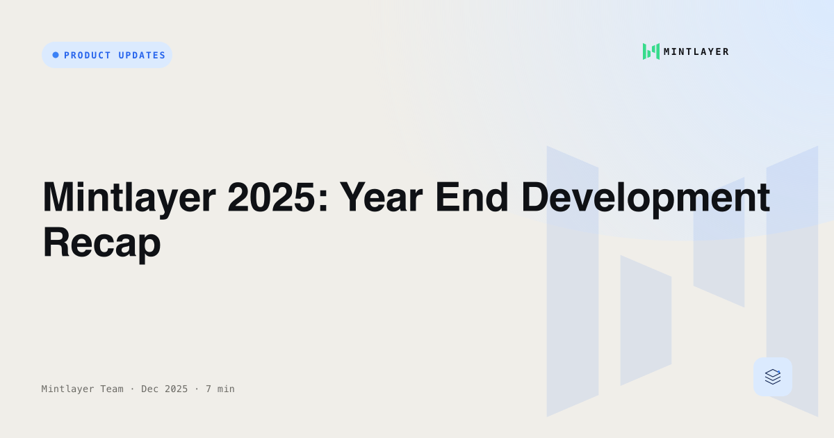 Mintlayer 2025: Year End Development Recap
