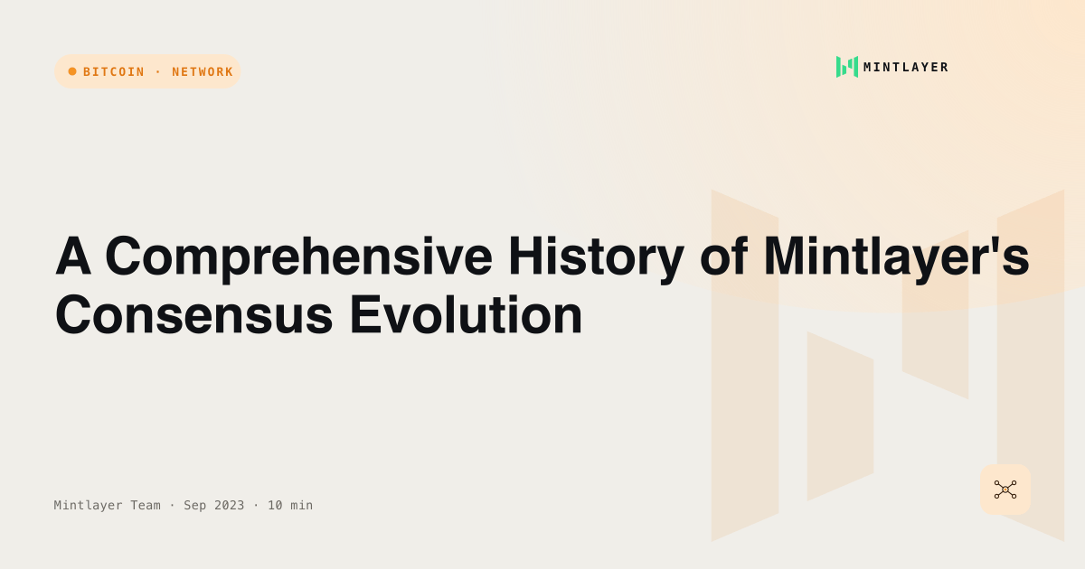 A Comprehensive History of Mintlayer's Consensus Evolution