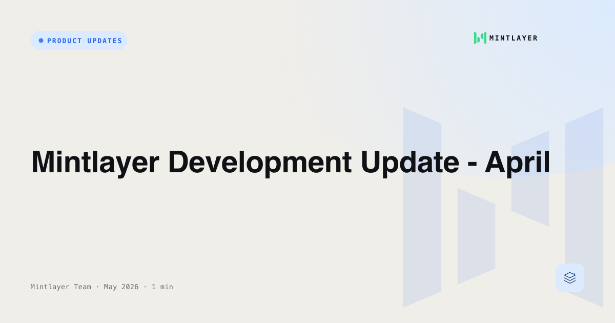 Mintlayer Development Update - April