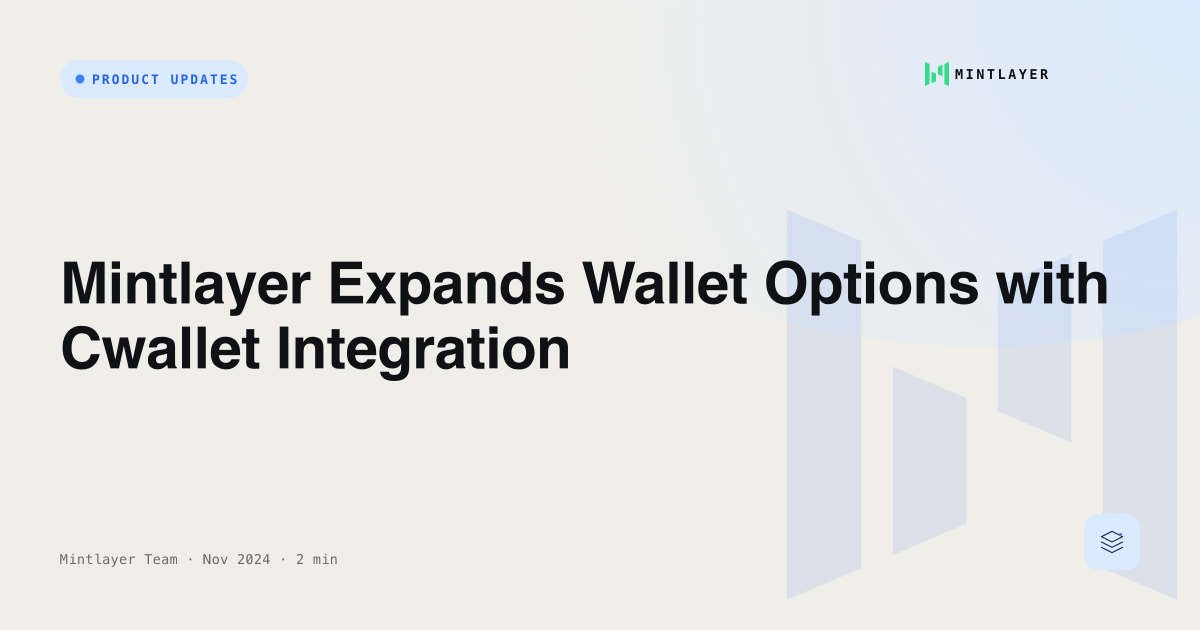Mintlayer Expands Wallet Options with Cwallet Integration
