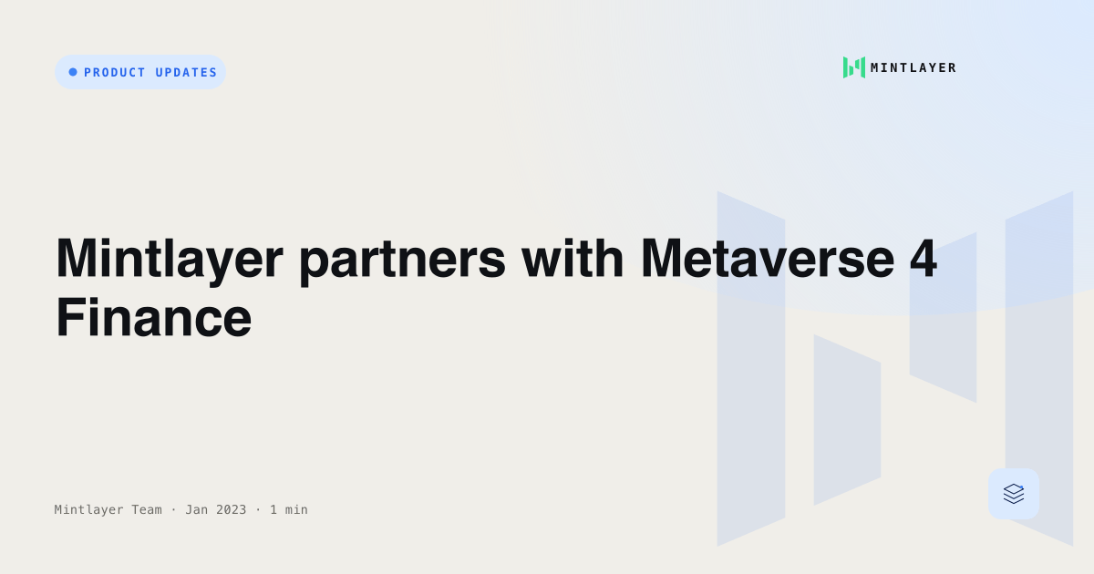 Mintlayer partners with Metaverse 4 Finance