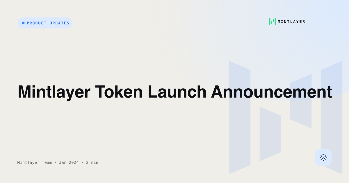 Mintlayer Token Launch Announcement