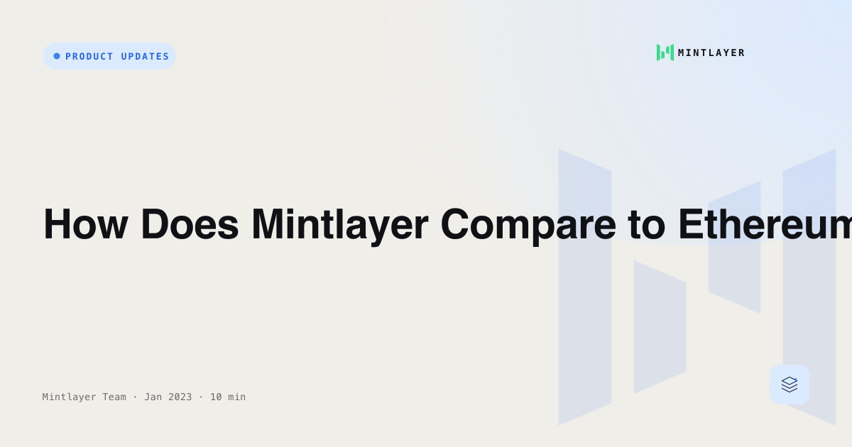 How Does Mintlayer Compare to Ethereum?