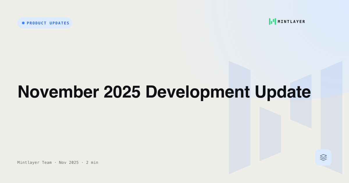 November 2025 Development Update