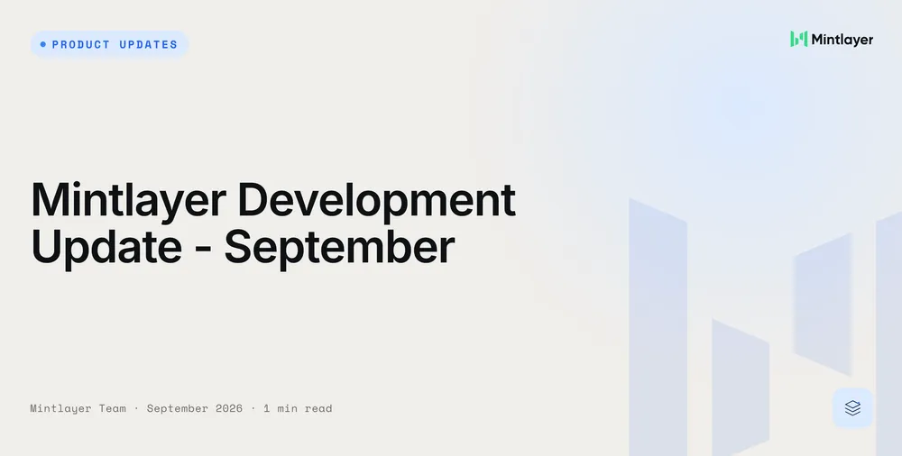 Mintlayer Development Update - September