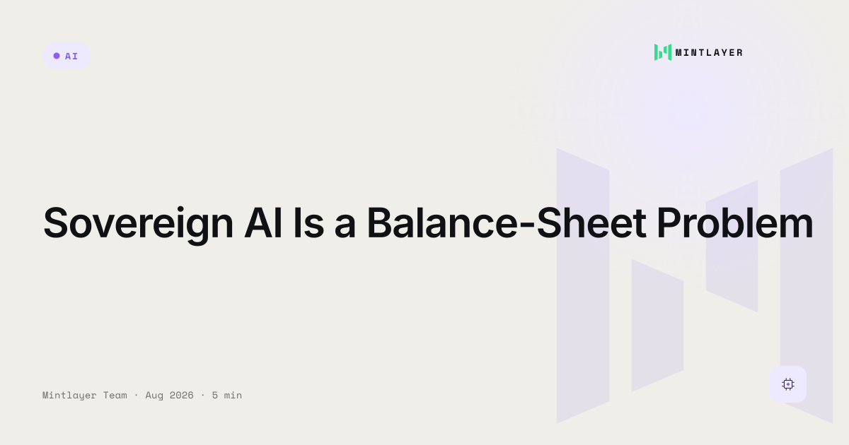 Sovereign AI Is a Balance-Sheet Problem