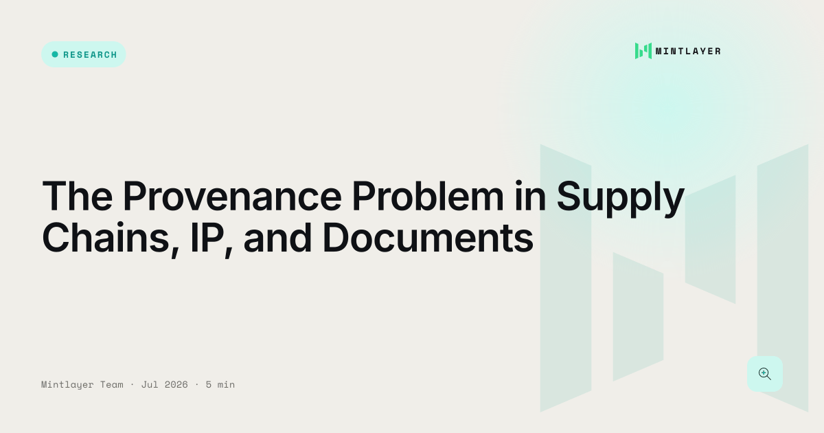 The Provenance Problem in Supply Chains, IP, and Documents